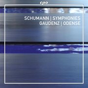 Schumann : Symphonies cover image