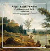 Müller : Flute Concertos Nos. 1, 3 & 10 cover image