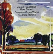 Praetorius & Siefert : Complete Organ Works cover image