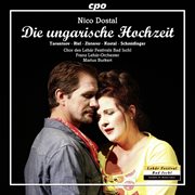 Dostal : Die Ungarische Hochzeit cover image
