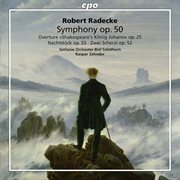 Radecke : Orchestral Works cover image