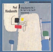 Hindemith : String Quartets Nos. 1 And 5 cover image