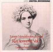 Mendelssohn-Hensel, F. : Keyboard Music, Vol. 1. Das Jahr. 12 Characterstucke cover image