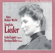 Mahler, A. : 5 Lieder / 5 Gesänge / 4 Lieder cover image