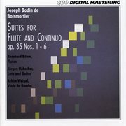 Boismortier : Suites For Flute & Continuo, Op. 35 Nos. 1-6 cover image