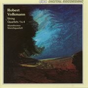Volkmann : String Quartets Nos. 1 & 4 cover image