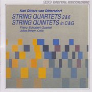 Dittersdorf : String Quartets Nos. 2 And 6 / String Quintets Nos. 3 And 6 cover image