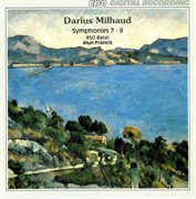 Milhaud : Symphonies Nos. 7. 9 cover image