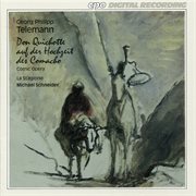Telemann : Don Quichotte Auf Der Hochzeit Des Comacho, Tvwv 21. 32 cover image