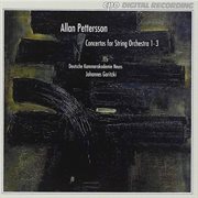 Pettersson : Concertos For String Orchestra Nos. 1-3 cover image