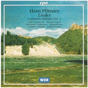Pfitzner : Lieder (complete Edition, Vol. 1) cover image