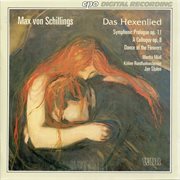 Schillings : Das Hexenlied cover image