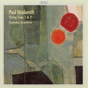 Hindemith : String Trios Nos. 1 & 2 cover image