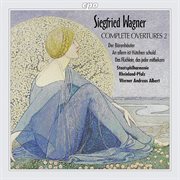 Wagner, S. : Complete Overtures, Vol. 2 cover image