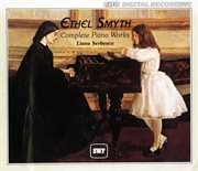 Smyth : Complete Piano Works cover image