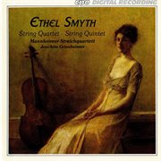 Smyth : String Quartet. String Quintet cover image