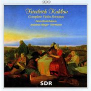 Kuhlau : Complete Violin Sonatas cover image