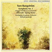 Rangstrom : Symphony No. 1. Dithyramb. Spring Hymn cover image
