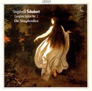 Schubert : Complete Part Songs For Male Voices, Vol. 1 cover image