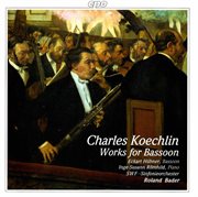 Koechlin : Works For Bassoon cover image