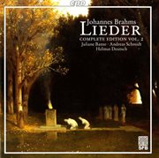 Brahms : Lieder (complete Edition, Vol. 2) cover image