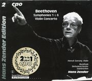Beethoven : Symphonies 1 & 6. Violin Concerto, Op. 61 cover image
