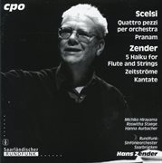 Scelsi : Quattro Pezzi Per Orchestra. Pranam. Zender cover image