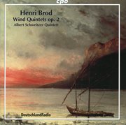 Brod : Wind Quintets, Op. 2, Nos. 1-3 cover image