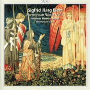 Sigfrid Karg-Elert : Works For Harmonium, Vol .2 cover image