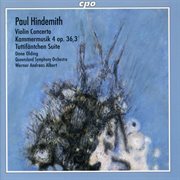 Hindemith : Violin Concerto, Kammermusik No. 4 & Tuttifäntchen Suite cover image