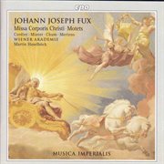 Fux : Missa Corporis Christi / Motets cover image