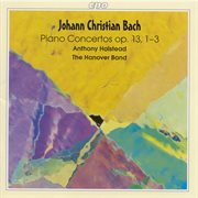 Bach, J.c. : Keyboard Concertos, Op. 13, Nos. 1-3 / Keyboard Concerto In E-Flat Major, C75 cover image