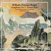 Peterson-Berger : Symphony No. 3 & Earina Suite cover image