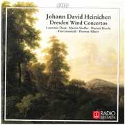 Heinichen : Dresden Wind Concertos cover image
