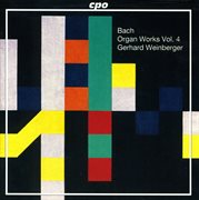 Bach, J.s. : Organ Works, Vol.  4. Orgelbuchlein, Part 2 / Partitas cover image