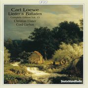 Loewe : Lieder & Balladen, Vol. 13 cover image