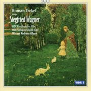 Roman Trekel Sings Siegfrid Wagner cover image