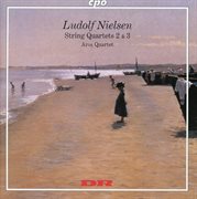 Nielsen : String Quartets 2 & 3 cover image