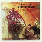 Stolz : Blumenlieder, Op. 500 cover image