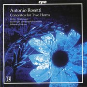 Rosetti : Concertos For 2 Horns cover image