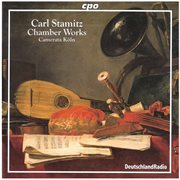 Stamitz : Chamber Works cover image