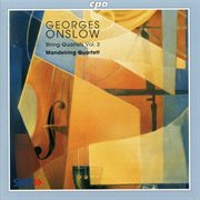 Onslow : String Quartets Vol. 3 cover image