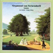 Seckendorff : Lieder From Goethe's Weimar cover image