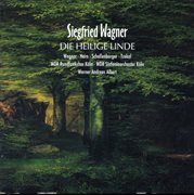 Wagner : Die Heilige Linde, Op. 15 cover image
