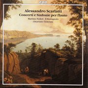 Scarlatti, A. : Flute Concertos And Sinfonias cover image