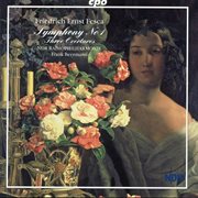 Fesca : Symphony No. 1. Three Overtures cover image