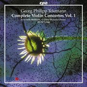 Telemann : Complete Violin Concertos, Vol. 1 cover image