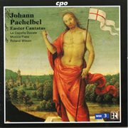 Pachelbel : Easter Cantatas cover image