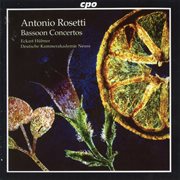 Rosetti : Bassoon Concertos cover image