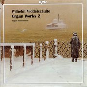 Middelschulte : Organ Works, Vol. 2 cover image